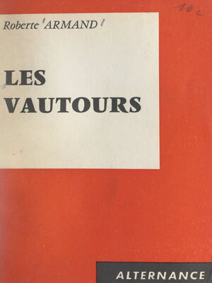 cover image of Les vautours